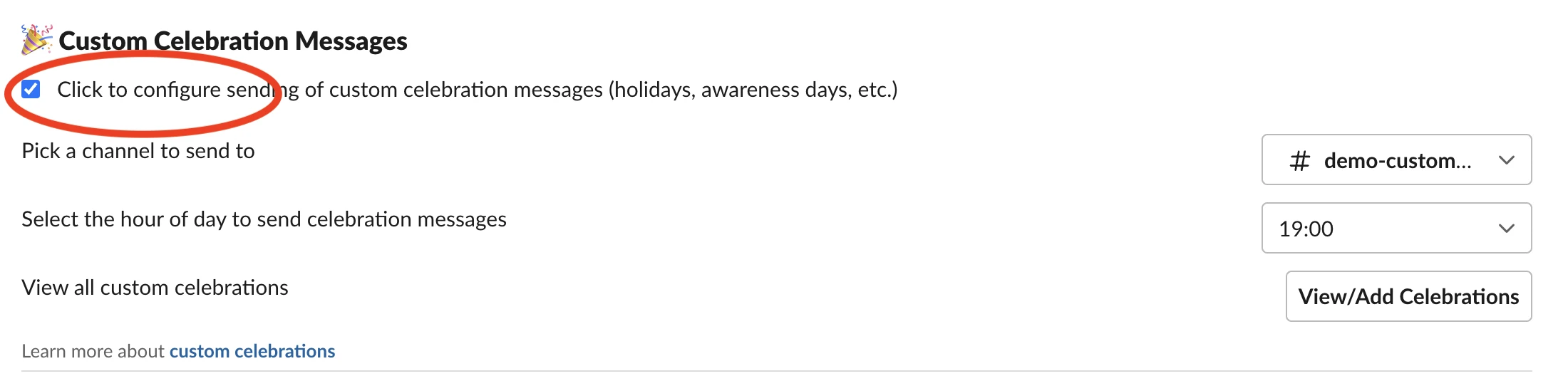 setup custom celebrations channel and time